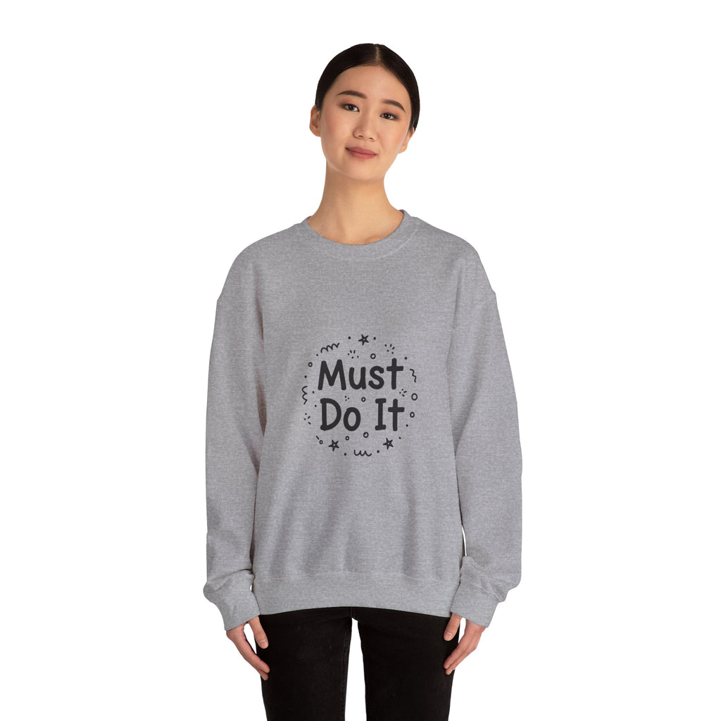 Must Do It marker scribble sweatshirt | handwritten font art, doodle quote