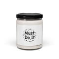Must Do It Candle | Handwritten Marker Aesthetic, Doodle Scribble Soy