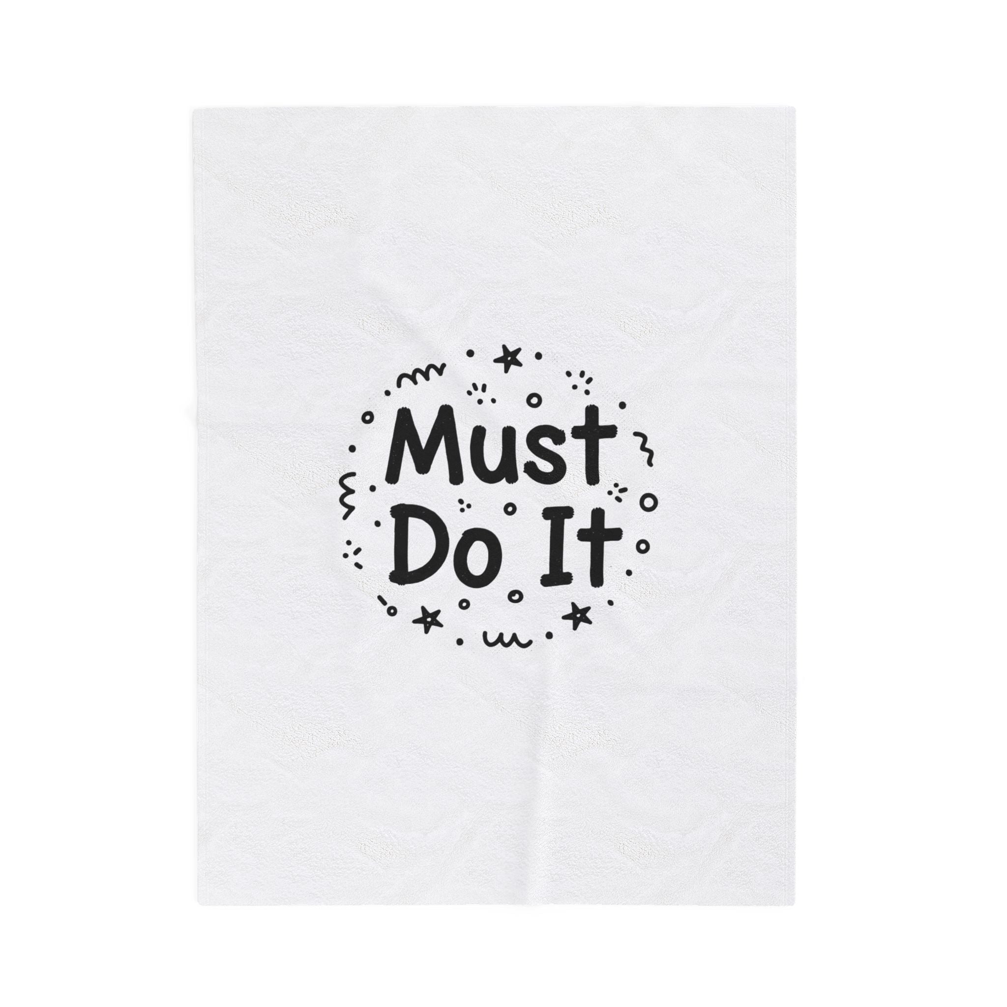 Must Do It Marker Scribble Blanket | Handwritten Font Art, Doodle Quote