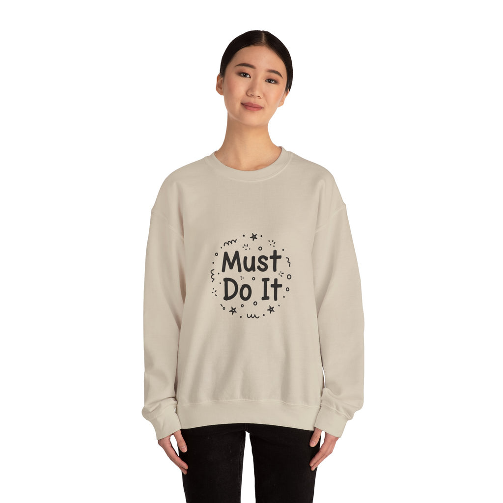 Must Do It marker scribble sweatshirt | handwritten font art, doodle quote