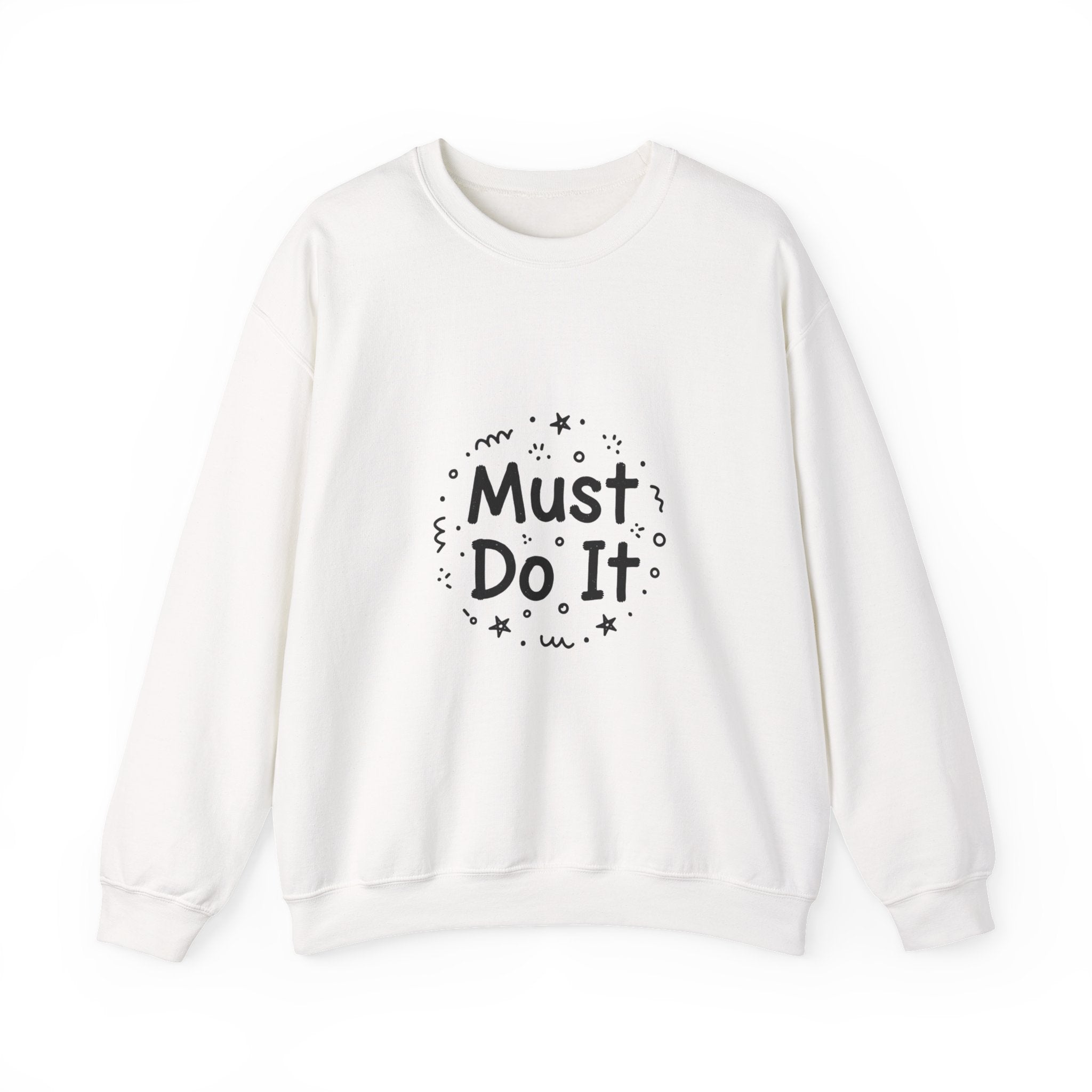 Must Do It marker scribble sweatshirt | handwritten font art, doodle quote