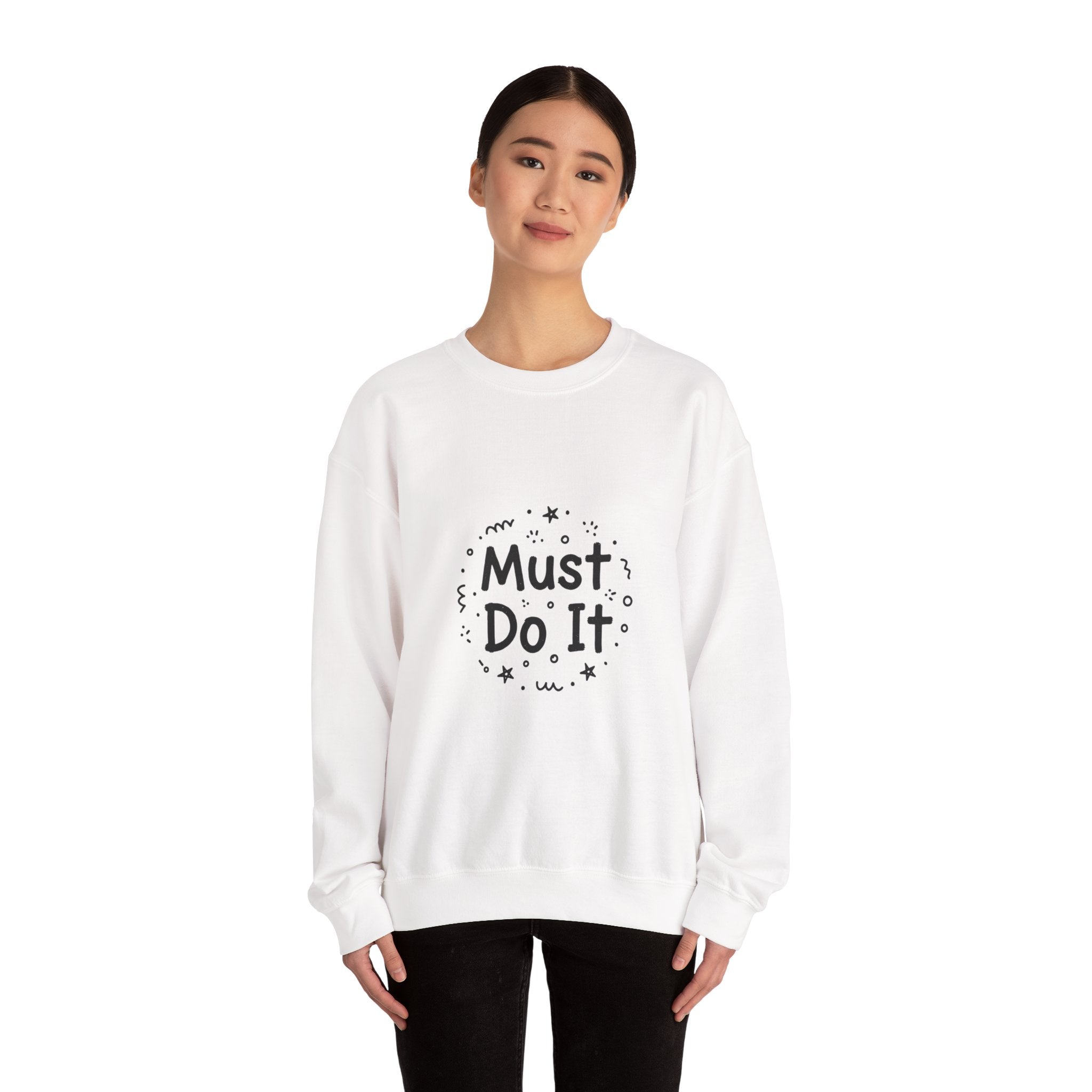 Must Do It marker scribble sweatshirt | handwritten font art, doodle quote